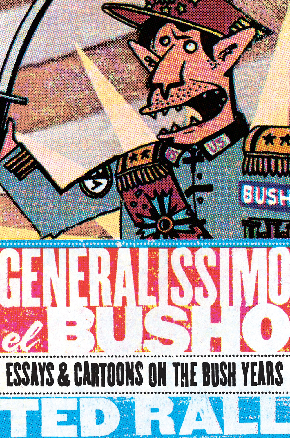 Generalissimo El Busho