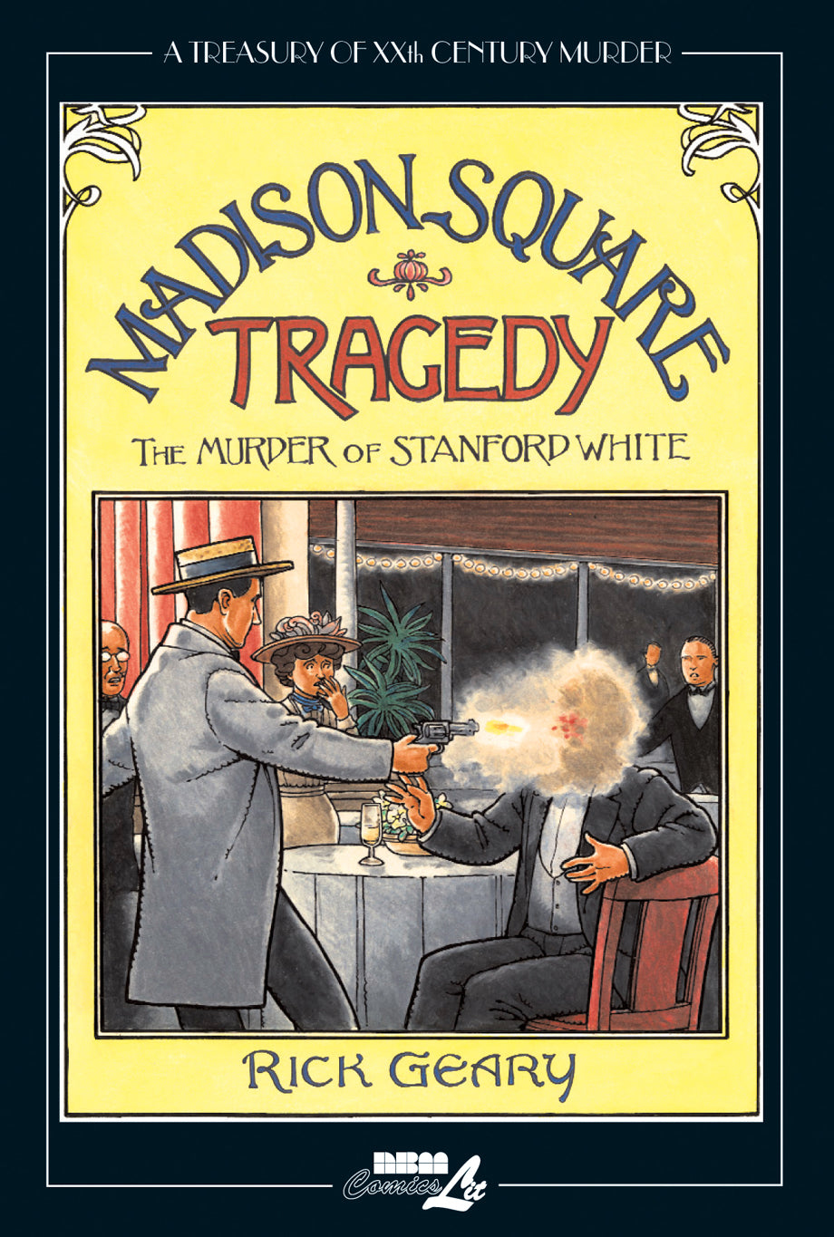 A TREASURY OF XXth CENTURY MURDER Madison Square Tragedy The Murder