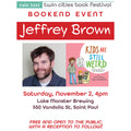 Jeffrey Brown at Twin Cities Book Festival!