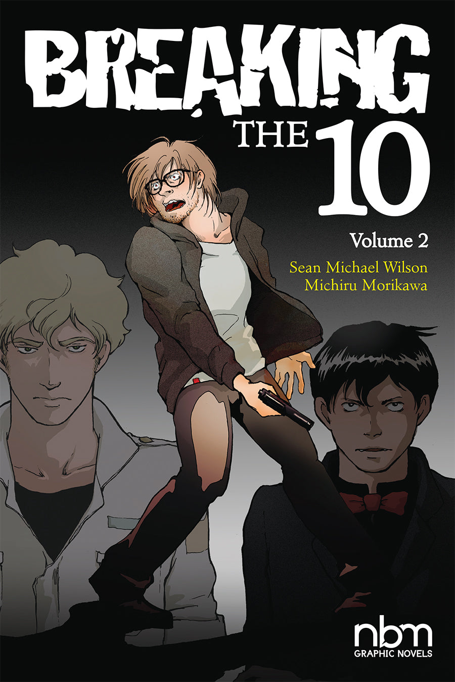 Breaking The Ten, vol. 2
