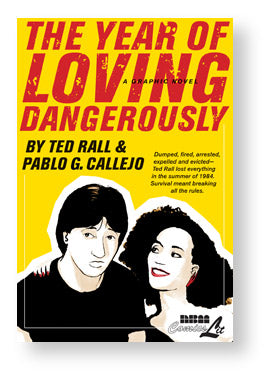 The Year of Loving Dangerously